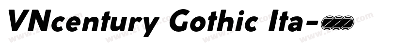 VNcentury Gothic Ita字体转换 VNcentury Gothic Ita字体转换